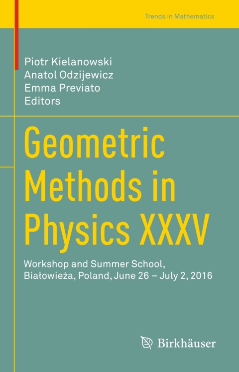 Cover image for book Geometric Methods in Physics XXXV