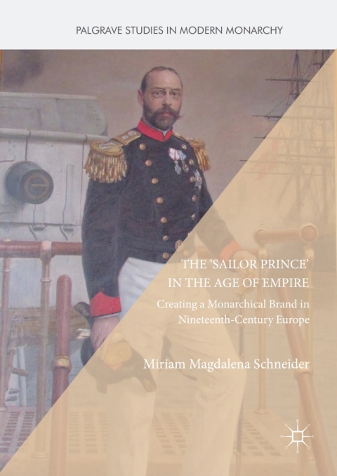 Cover image for book The 'Sailor Prince' in the Age of Empire