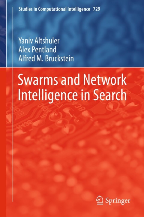 Swarms and Network Intelligence in Search 