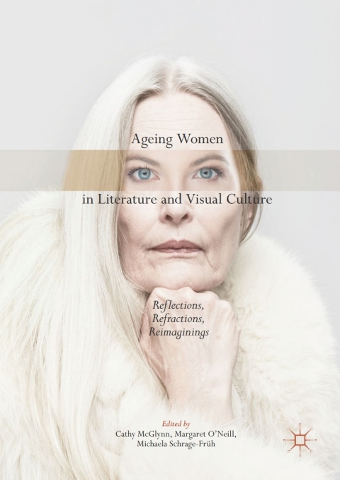 Cover image for book Ageing Women in Literature and Visual Culture