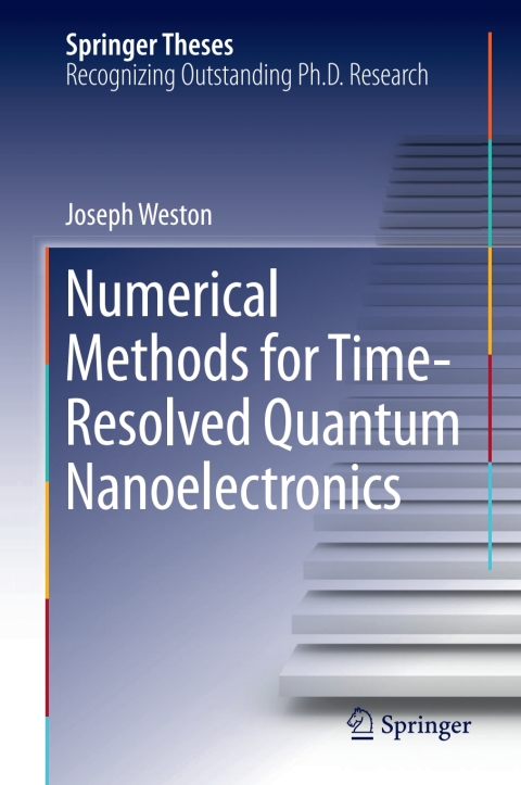 Cover image for book Numerical Methods for Time-Resolved Quantum Nanoelectronics