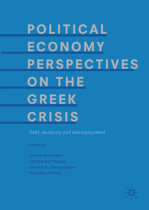 Cover image for book Political Economy Perspectives on the Greek Crisis