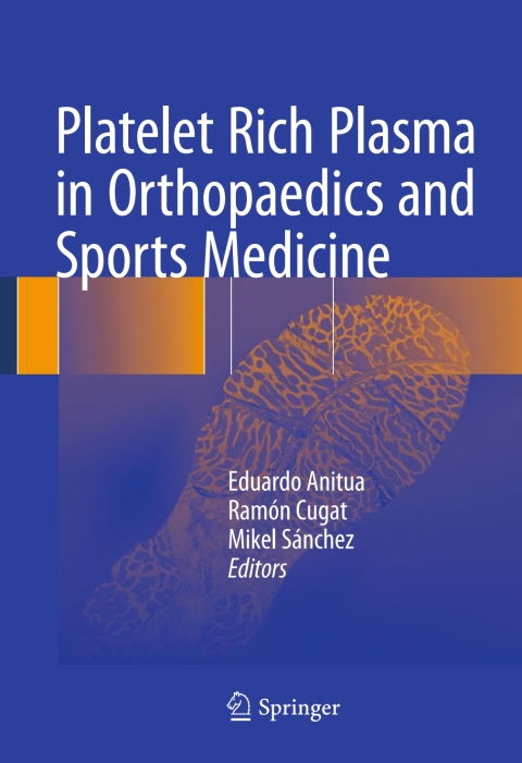 Cover image for book Platelet Rich Plasma in Orthopaedics and Sports Medicine
