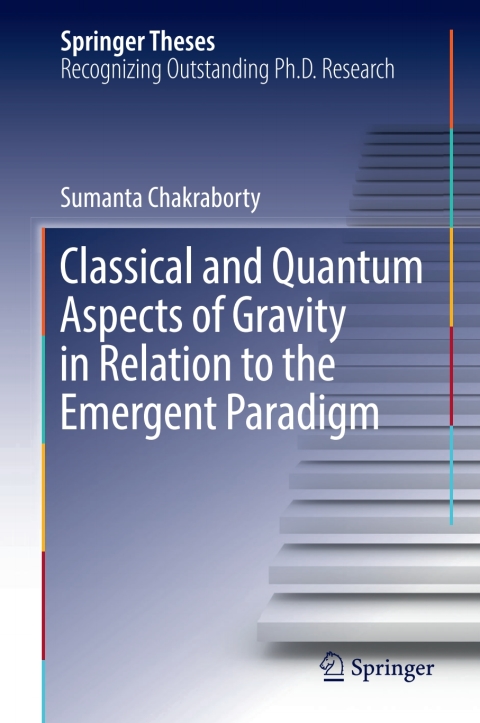 Cover image for book Classical and Quantum Aspects of Gravity in Relation to the Emergent Paradigm