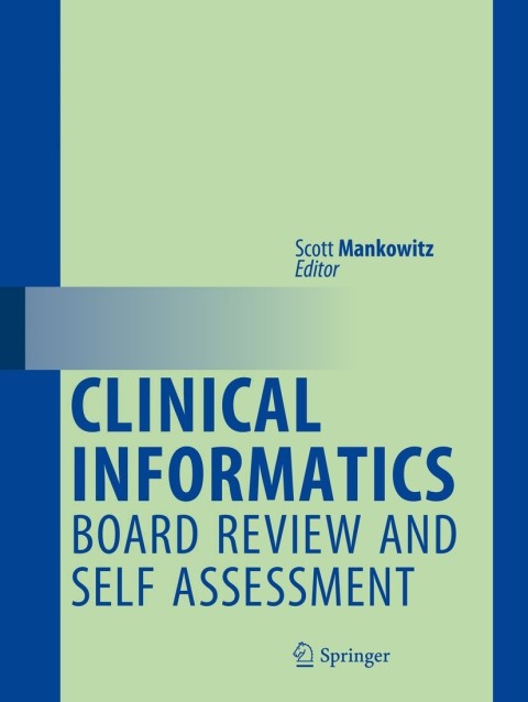 Cover image for book Clinical Informatics Board Review and Self Assessment