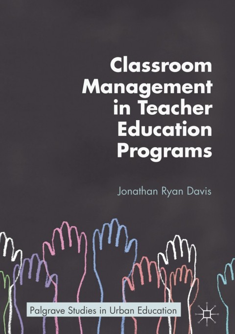 Cover image for book Classroom Management in Teacher Education Programs