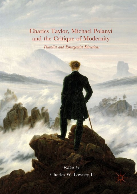 Cover image for book Charles Taylor, Michael Polanyi and the Critique of Modernity