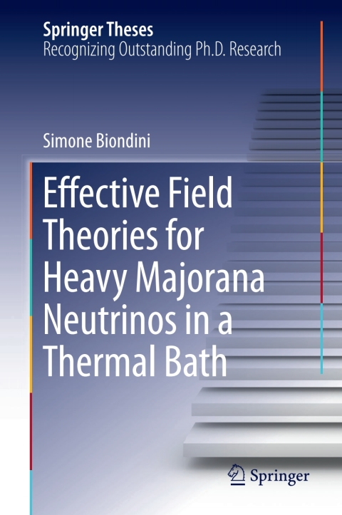 Cover image for book Effective Field Theories for Heavy Majorana Neutrinos in a Thermal Bath