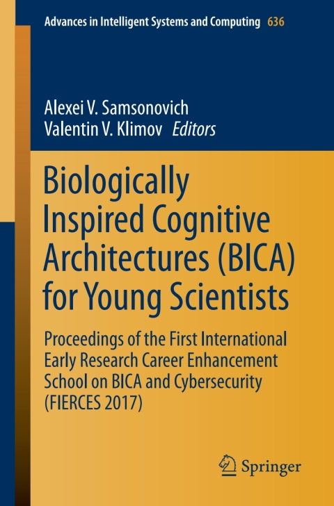 Cover image for book Biologically Inspired Cognitive Architectures (BICA) for Young Scientists
