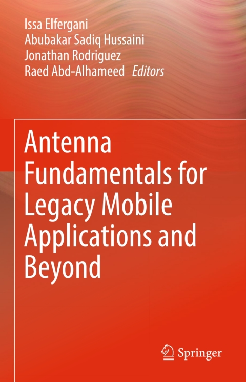 Cover image for book Antenna Fundamentals for Legacy Mobile Applications and Beyond
