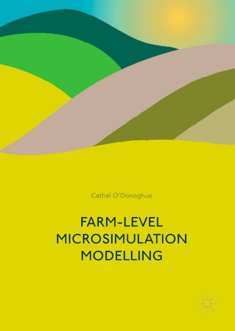 Cover image for book Farm-Level Microsimulation Modelling