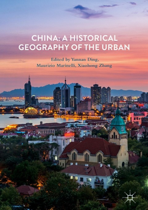Cover image for book China: A Historical Geography of the Urban