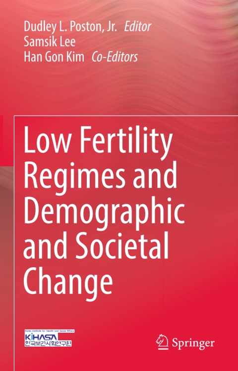 Cover image for book Low Fertility Regimes and Demographic and Societal Change