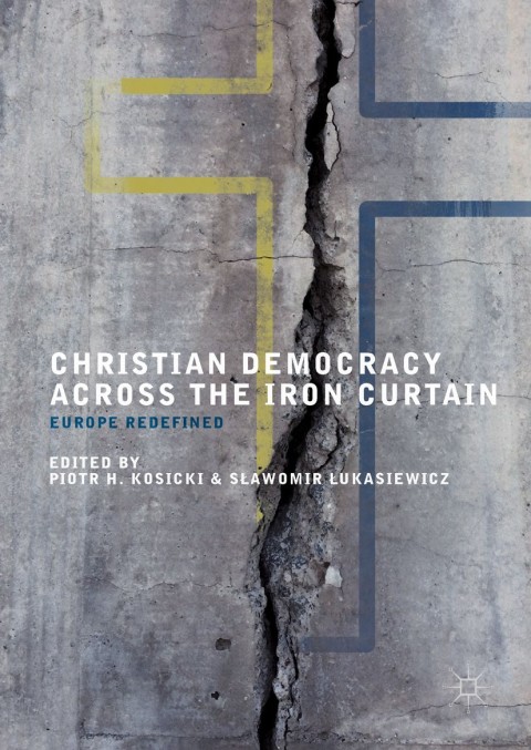 Cover image for book Christian Democracy Across the Iron Curtain