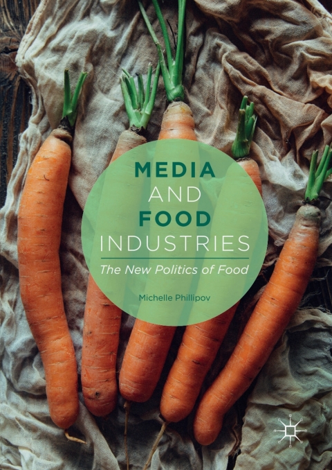 Cover image for book Media and Food Industries