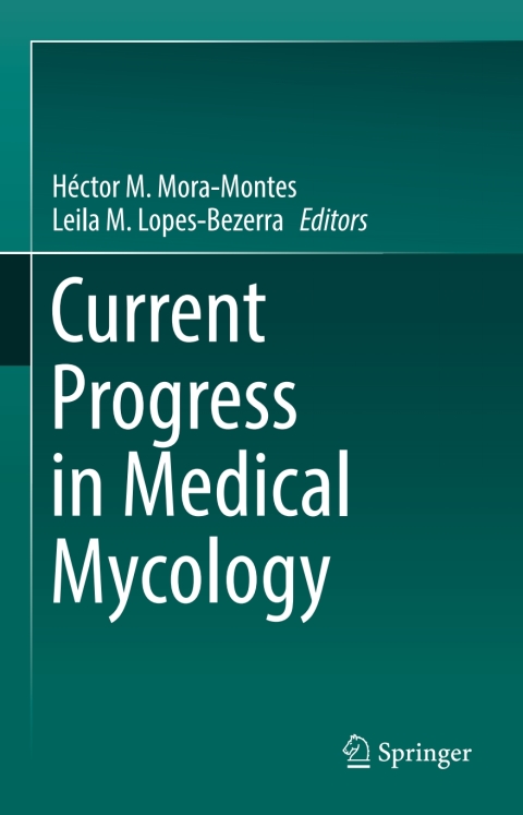 Cover image for book Current Progress in Medical Mycology