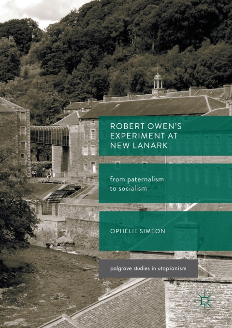 Cover image for book Robert Owen’s Experiment at New Lanark
