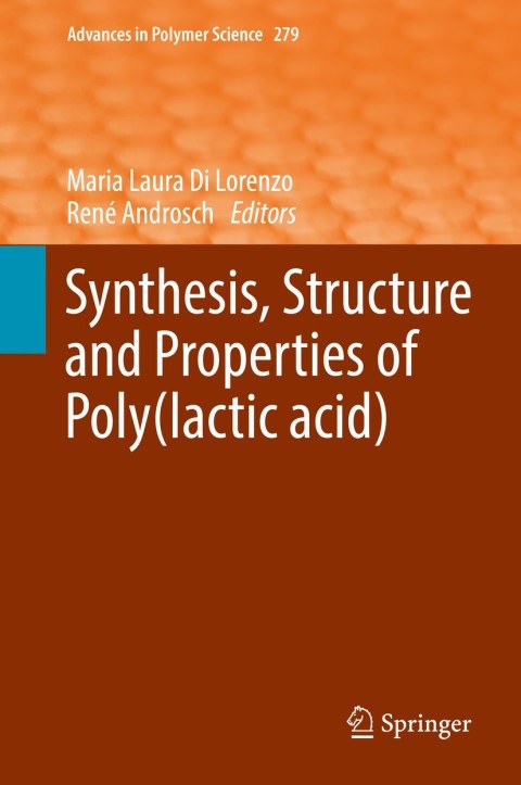 Cover image for book Synthesis, Structure and Properties of Poly(lactic acid)