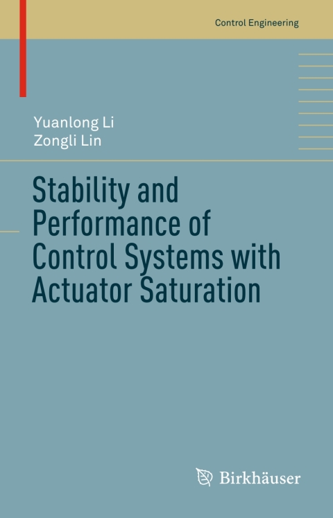 Cover image for book Stability and Performance of Control Systems with Actuator Saturation