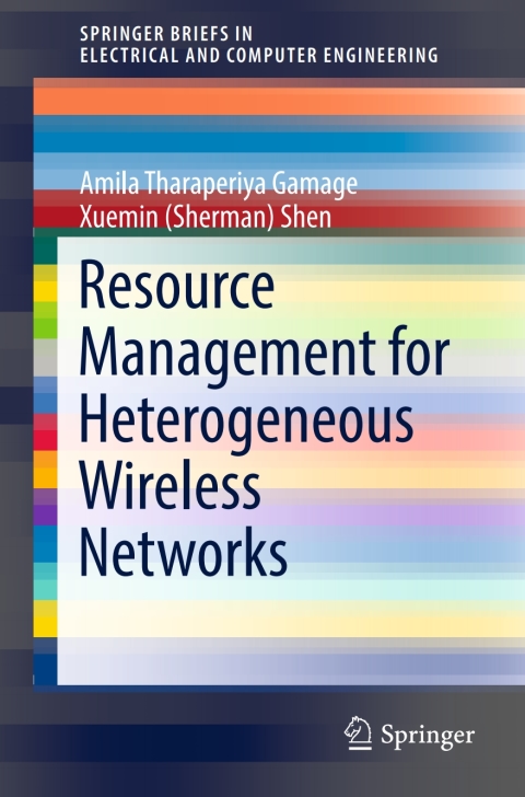 Cover image for book Resource Management for Heterogeneous Wireless Networks
