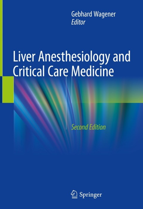 Cover image for book Liver Anesthesiology and Critical Care Medicine