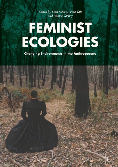 Cover image for book Feminist Ecologies