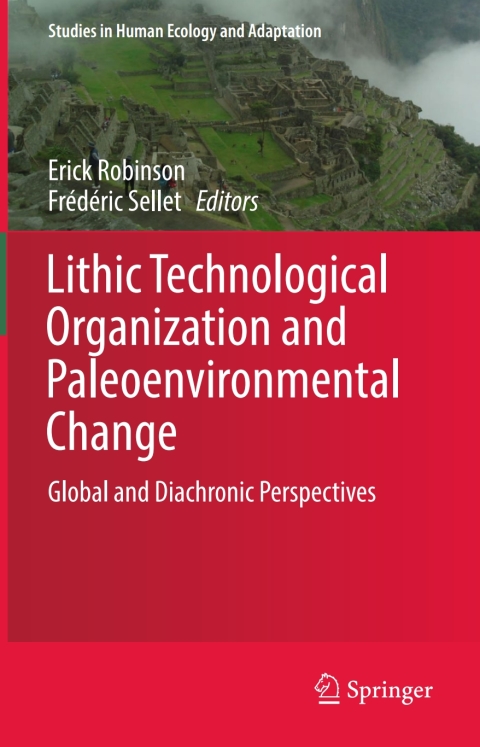 Cover image for book Lithic Technological Organization and Paleoenvironmental Change