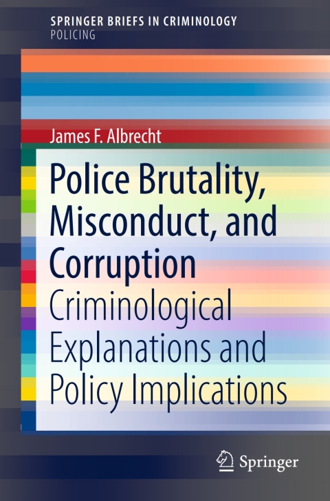 Cover image for book Police Brutality, Misconduct, and Corruption
