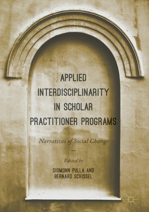 Cover image for book Applied Interdisciplinarity in Scholar Practitioner Programs