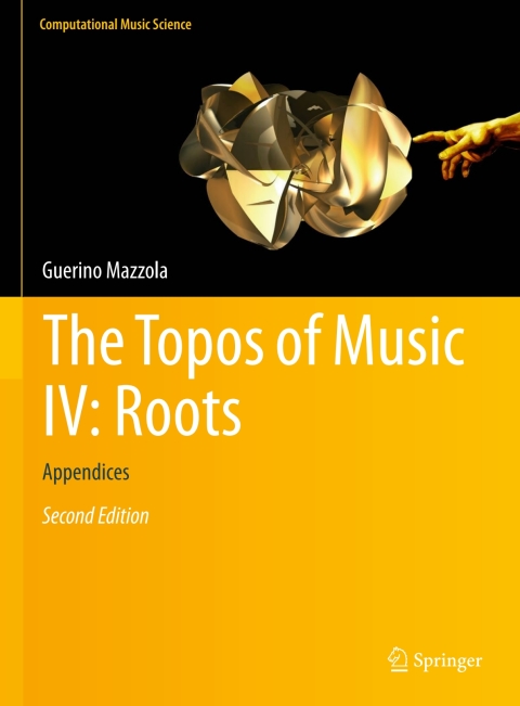 The Topos of Music IV: Roots 