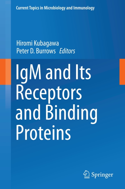 Cover image for book IgM and Its Receptors and Binding Proteins