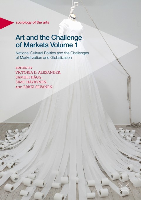 Cover image for book Art and the Challenge of Markets Volume 1
