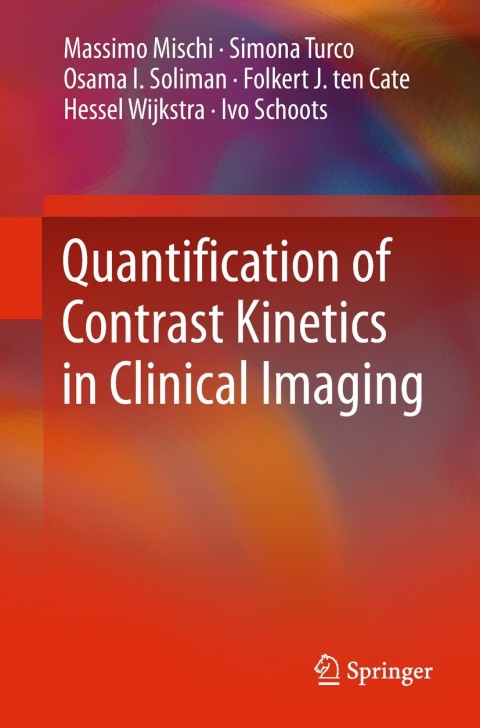 Cover image for book Quantification of Contrast Kinetics in Clinical Imaging