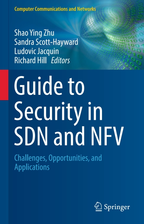 Cover image for book Guide to Security in SDN and NFV