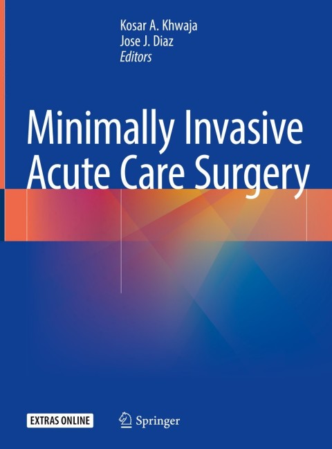 Cover image for book Minimally Invasive Acute Care Surgery