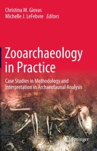 صورة الغلاف: Zooarchaeology in Practice 9783319647616