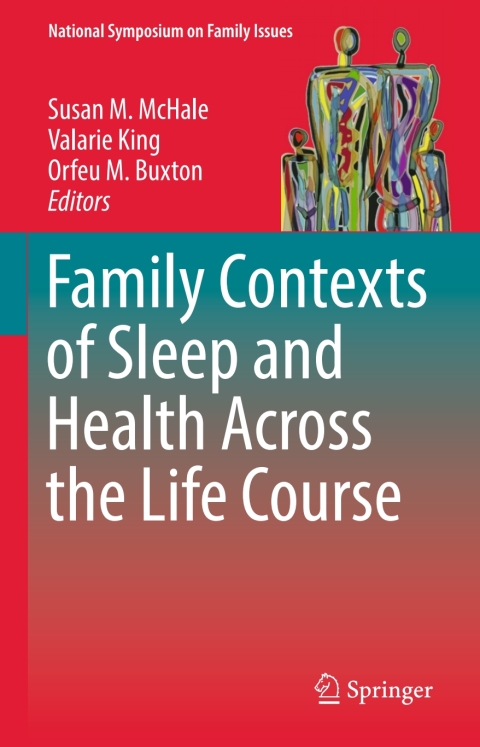 Cover image for book Family Contexts of Sleep and Health Across the Life Course