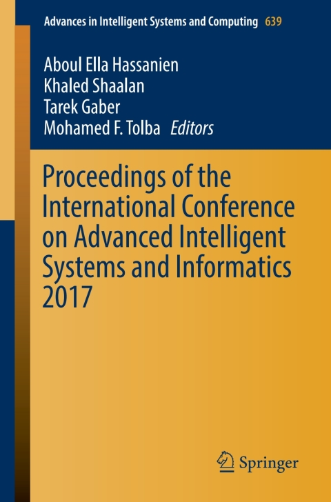 Cover image for book Proceedings of the International Conference on Advanced Intelligent Systems and Informatics 2017