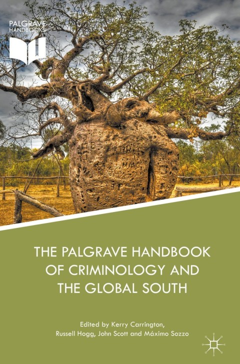 Cover image for book The Palgrave Handbook of Criminology and the Global South