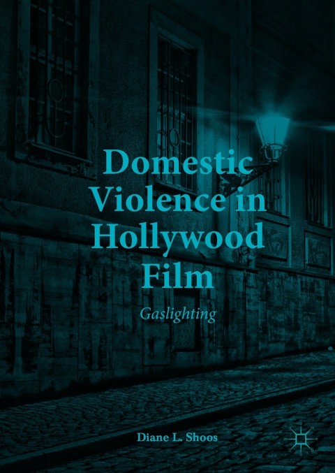 Cover image for book Domestic Violence in Hollywood Film