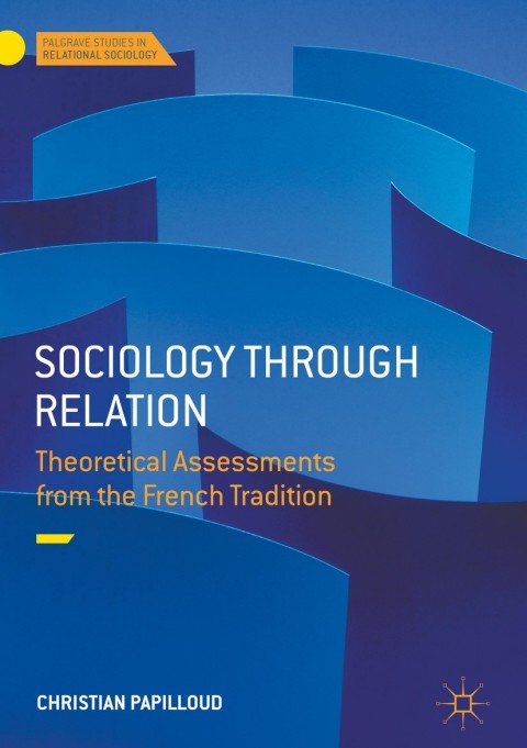 Cover image for book Sociology through Relation
