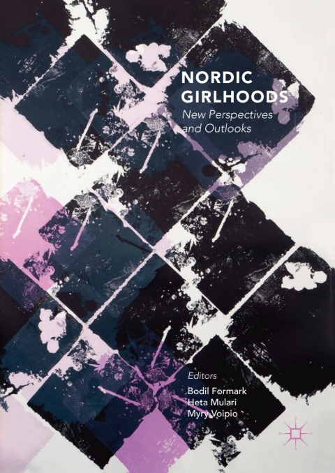 Cover image for book Nordic Girlhoods