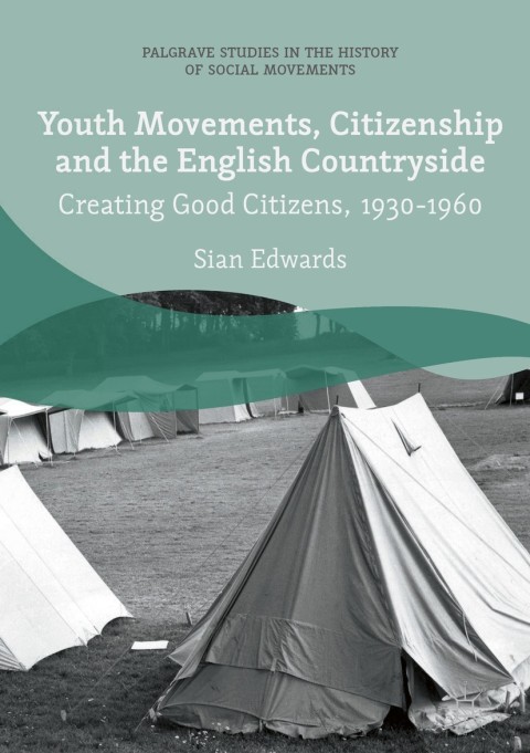 Cover image for book Youth Movements, Citizenship and the English Countryside