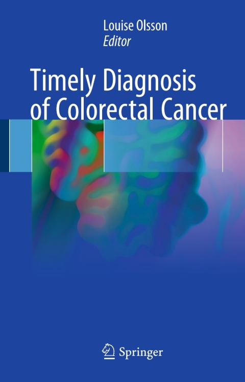 Cover image for book Timely Diagnosis of Colorectal Cancer