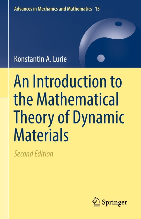 Cover image for book An Introduction to the Mathematical Theory of Dynamic Materials