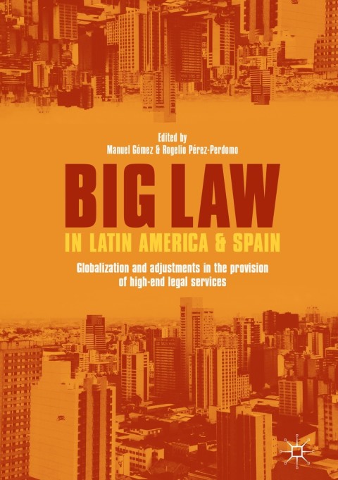 Cover image for book Big Law in Latin America and Spain