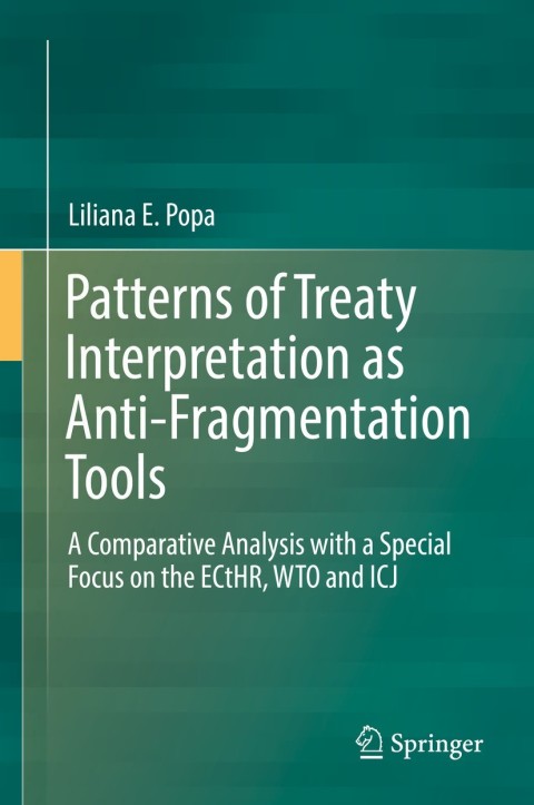 Cover image for book Patterns of Treaty Interpretation as Anti-Fragmentation Tools