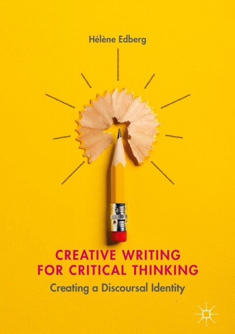 Cover image for book Creative Writing for Critical Thinking