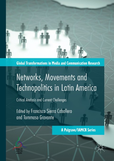 Cover image for book Networks, Movements and Technopolitics in Latin America