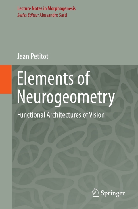 Cover image for book Elements of Neurogeometry